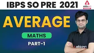 IBPS SO PRE 2021 | MATHS | AVERAGE