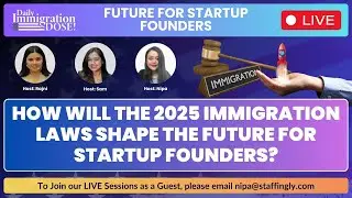 2025 US Immigration for Indian Startup Founders | Big Visa Update