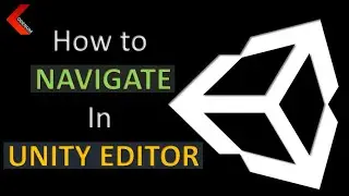 Unity Tutorial - BASICS - How to navigate in Unity Editor? | CODENUM