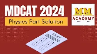 MDCAT 2024 EXAM Question Solution | Physics