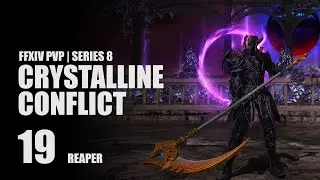 Plentiful Harvest after Hysteria | FFXIV PVP Series 8 | Crystalline Conflict 19