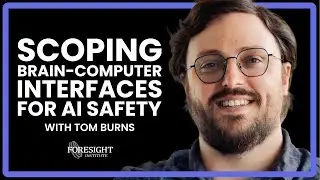 Tom Burns | Scoping Brain-Computer Interfaces for AI Safety