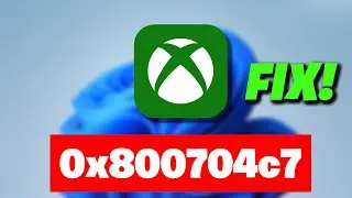 Xbox Game Pass Games Are Not Launching Error Code 0x800704c7 On Windows PC FIX