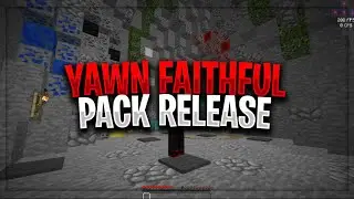 YaWn Faithful Edit Texture Pack | Minecraft BEST PvP/UHC Pack Release #Roadto3k