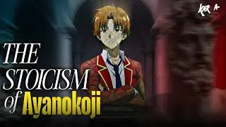 The Stoicism of Ayanokoji Kiyotaka | Classroom of the elite | Ft. Ayanokoji | HINDI | KarmaNeverDie