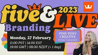 Five & Live 2023 • Day 1 • Pink Pony Creative • Branding