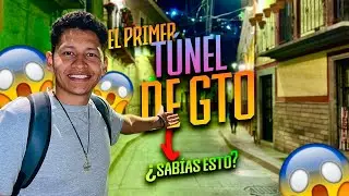 GTO DE NOCHE 3 || EL PRIMER TÚNEL DE LA CIUDAD 😱🫨🤙🏽