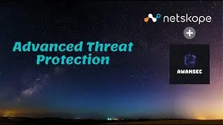 Advanced Threat Protection | Netskope