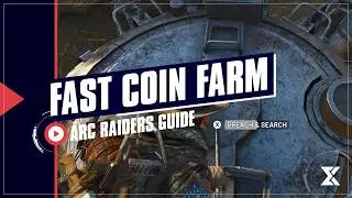 Как быстро фармить монеты в ARC Raiders