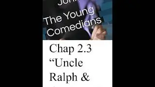 Young Comedians 2 3 Uncle Ralph & the Queer