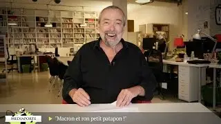 MediaPorte: &laquo;Macron et ron petit patapon&raquo;