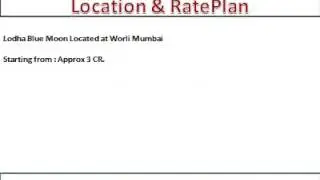 Lodha Blue Moon Worli Mumbai