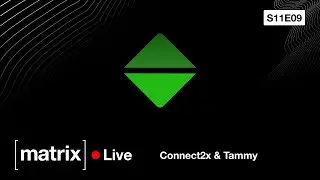 Matrix Live S11E09 &ndash; Tammy