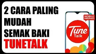 2 Cara Semak Baki Kredit Tunetalk