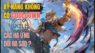 Kỹ Năng Vĩnh Cửu Kh&ocirc;ng C&oacute; Cooldown, C&aacute;c Hạ Ứng Đối Ra Sao | Chương 11-20