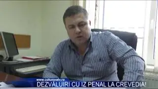 Dezvăluiri cu iz penal la Crevedia (Columna TV)
