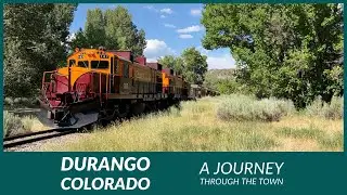 A Journey through the Beautiful Town of Durango, Colorado - A Must Travel Destination