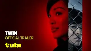 Twin | Official Trailer | Tubi Original