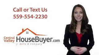 Central Valley House Buyer - ​Where ​Do ​We Buy​ Houses?​
