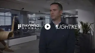 PayPro Global & Lightkey: Scaling Globally with the Merchant of Record