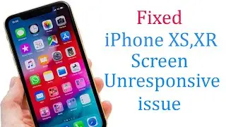 Quick Fix: iPhone XR Unresponsive Screen issues [2021]