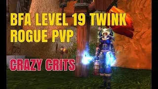BFA Level 19 Twink Rogue PvP (Commentary)