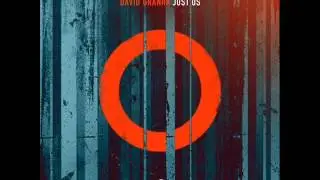 David Granha - Just Us (Original Mix)