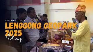 Majlis Sesi Libat Urus Lenggong Geopark 2025 - An Audio Visual Journey - [Vlog 162]