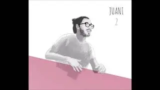 Juani Rashplash || El primer disco de Juani 2 (2018) Full Album [EP]