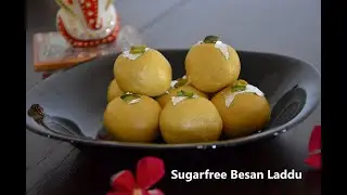Sugarfree Besan Laddu | For Diabetic | For Health Conscious