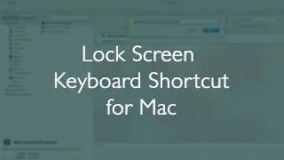 Set a Lock Screen Keyboard Shortcut on Mac (Sort of...) - Mac Tutorial