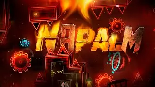 THE MOST ENJOYABLE EXTREME | Napalm by Marwec & More (Extreme Demon) | Geometry Dash [2.2]