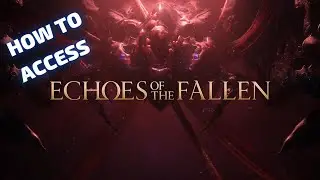 Final Fantasy 16 | How to Start Echoes of the Fallen