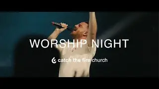 May Worship Night | Catch the Fire Raleigh