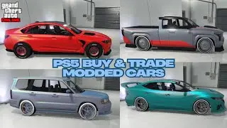 LS CAR MEET BUY & TRADE MODDED CARS #GCTF PLUS MORE! GTA 5 *PS5*
