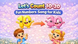 Counting Numbers 10 to 20 | Kids Numbers Song | Toddler Learning Rhyme | Kids english nursery rhyme