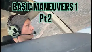 Basic Flight Maneuvers 1 Pt 2