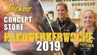 Handwerkerwoche 2019 im Snickers Concept Store