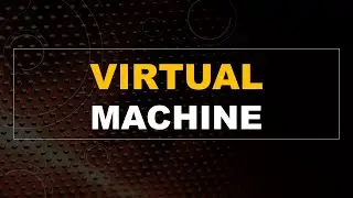 Virtual Machine - Implementation- Benefits - Operating System - Urdu/Hindi