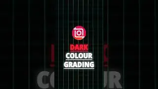 InShot | Dreamy Dark Colour Grading Tutorial🍃 | #shorts #inshot #editing