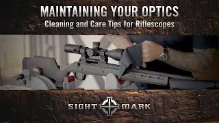 How to Properly Clean Your Optics | Do&rsquo;s & Don&rsquo;ts