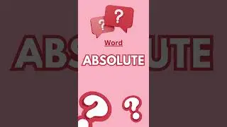 Absolute Meaning Explained ✅ | Learn English Vocabulary with Examples #shorts #english #absolute
