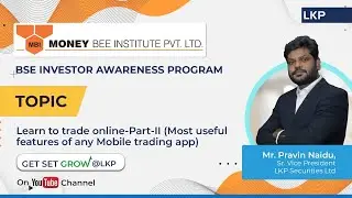 Hindi: Learn to trade online- Part -II ( Most useful features of any Mobile trading app)