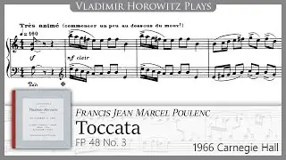 Poulenc: Toccata, FP 48 No. 3 [Horowitz 1966]
