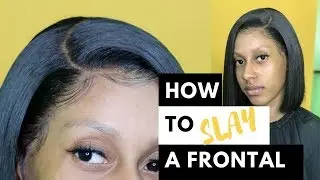 How to SLAY a frontal!