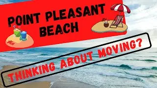Point Pleasant Beach NJ Jersey Shore Should you move here? The home inventory shortage.