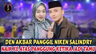 DEN AKBAR PANGGIL NIKEN SALINDRY NAIK PANGGUNG SAAT JADI UNDANGAN