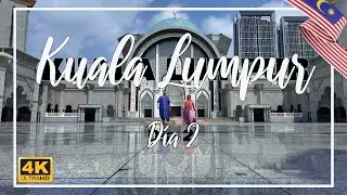 Qué ver en KUALA LUMPUR - MALASIA | VLOG día 3 | Guía Malasia | 17 días en MALASIA | 4K |