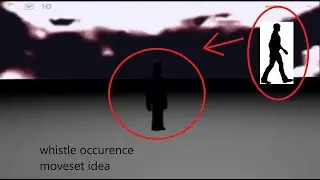 Whistle Occurence Moveset idea for Forsaken