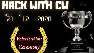 Hack With CW Felicitation Ceremony